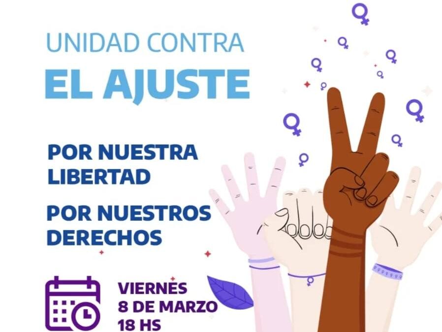 El peronismo de Florencio Varela pide en el “8M Unidad ante las políticas de ajuste”