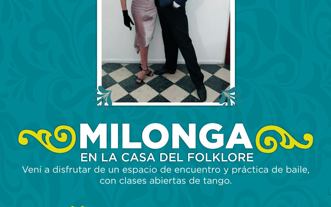 Noche de Milonga en la Casa del Folklore