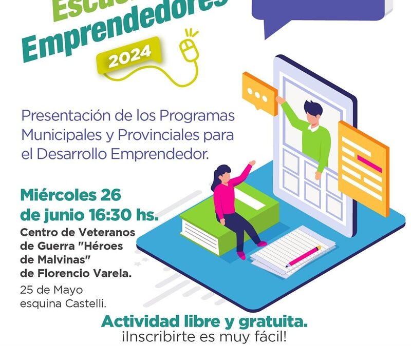Nueva fecha para el lanzamiento de  la Escuela de Emprendedores 2024