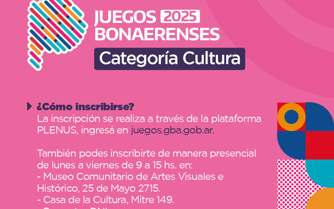 Inscripción a las disciplinas culturales de los Juegos Bonaerenses 2025