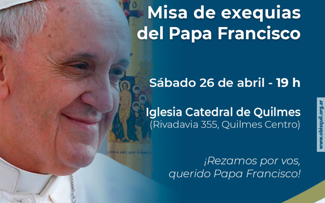 Invitación del Obispado de Quilmes a la Misa de Exequias