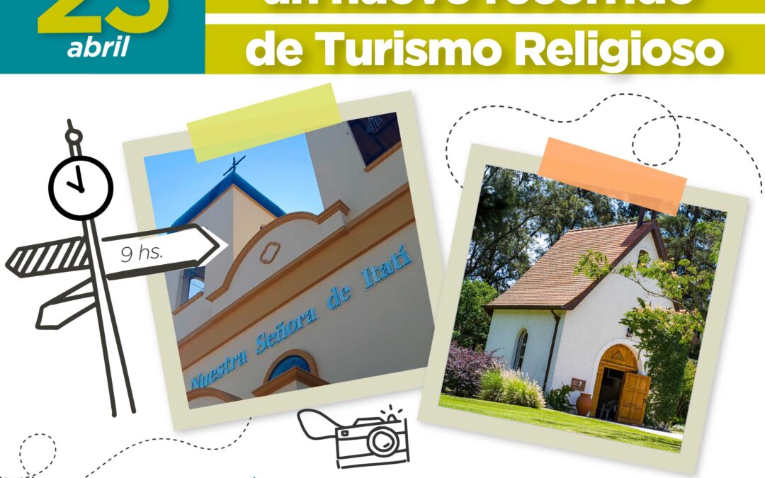 Turismo religioso: visita a «Nuestra Señora de Itatí» y «Schoenstatt»