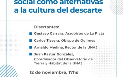 La UNAJ y la Diócesis de Quilmes lanzan la Cátedra Libre Papa Francisco