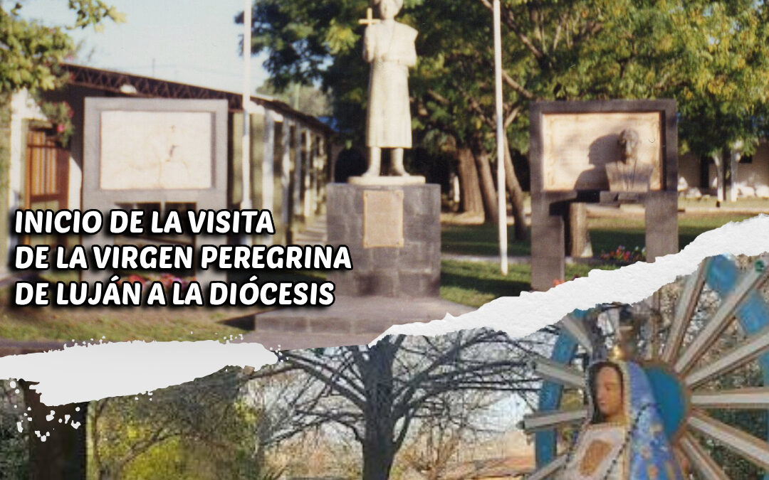 El Domingo 14 llega la Virgen de Luján a Florencio Varela