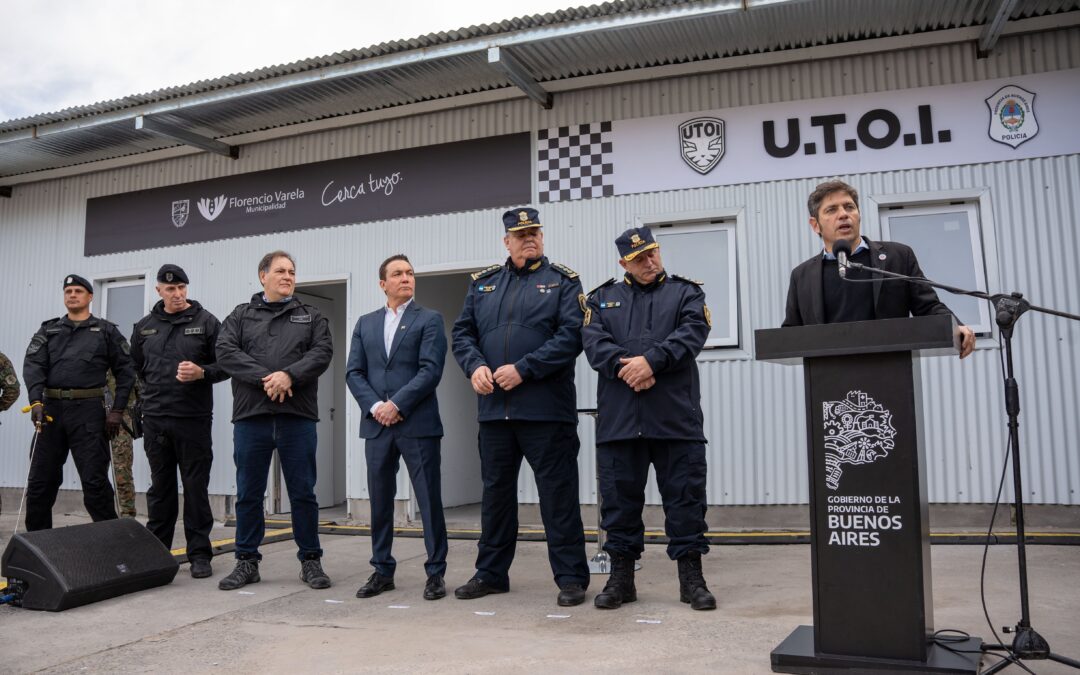 Watson y Kicillof inauguraron una base de la Unidad Táctica de Operaciones Inmediatas en Florencio Varela