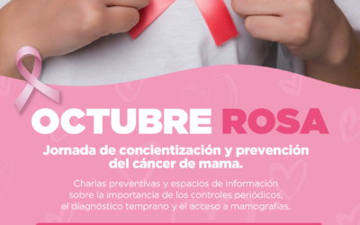 «Octubre Rosa»: un chequeo a tiempo salva vidas